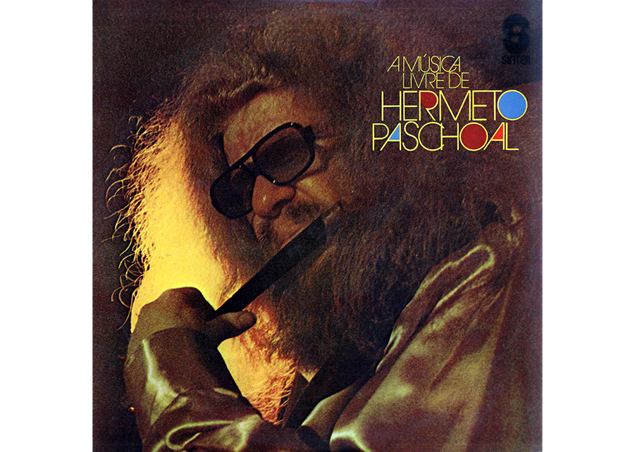 A música livre de Hermeto Paschoal