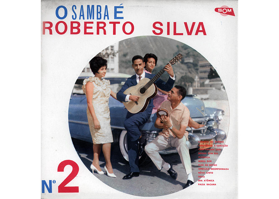 O samba é Roberto Silva nº 2
