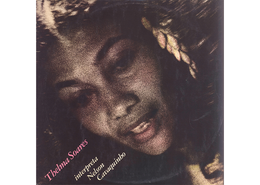 Thelma Soares interpreta Nelson Cavaquinho