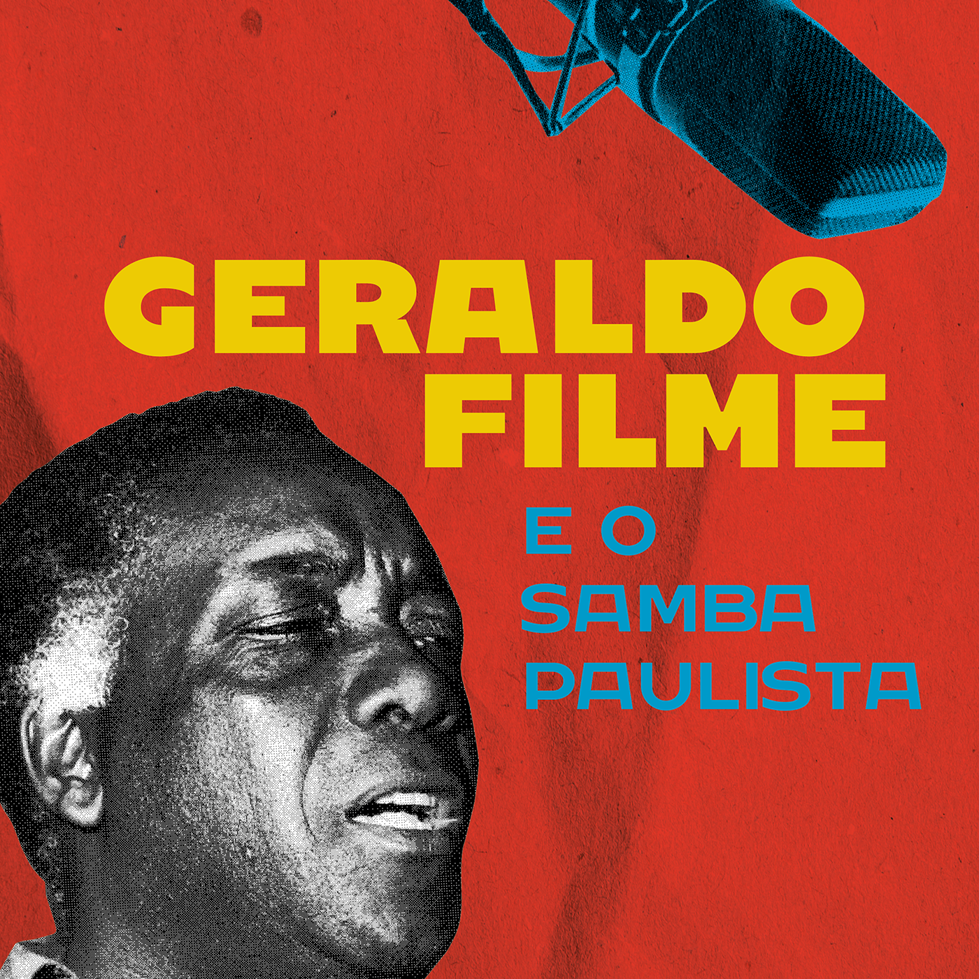 Geraldo Filme e o samba paulista