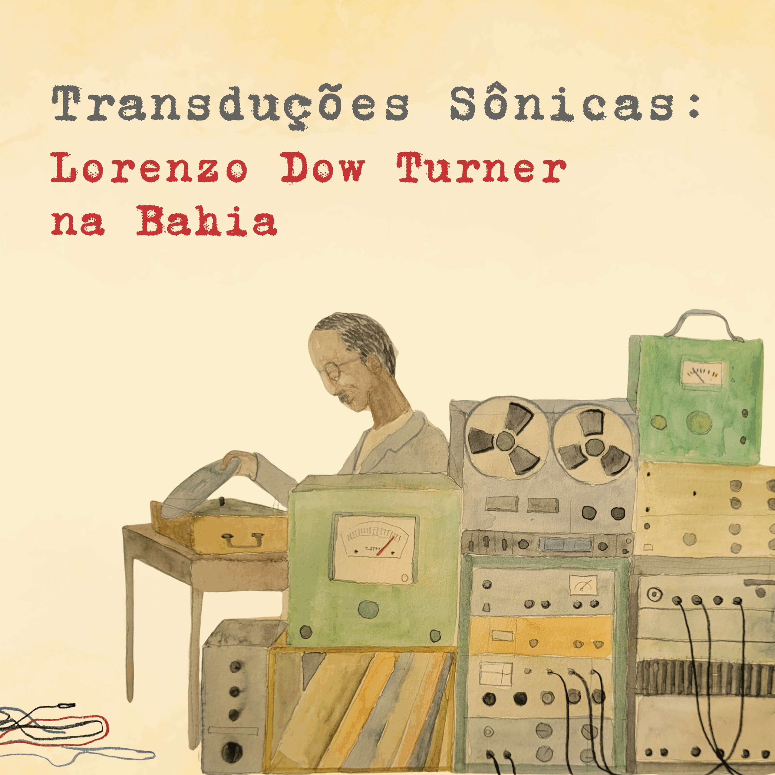Transduções sônicas: Lorenzo Dow Turner na Bahia